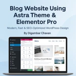 I will Create Your Blog Website Using Astra Theme